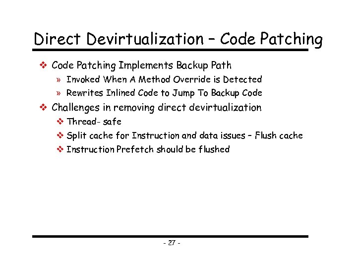 Direct Devirtualization – Code Patching Implements Backup Path » Invoked When A Method Override