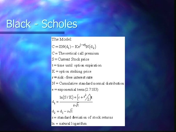 Black - Scholes 