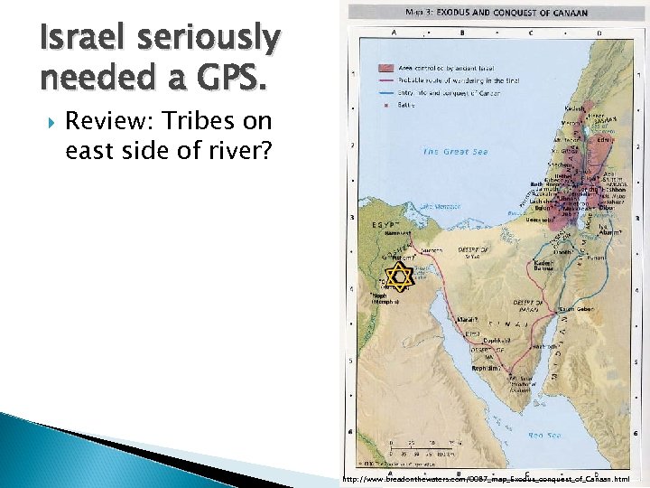 Israel seriously needed a GPS. Review: Tribes on east side of river? http: //www.