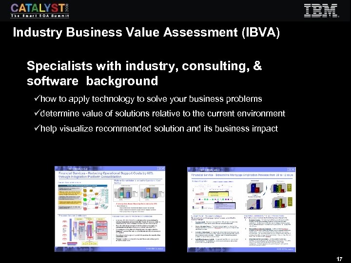 Industry Business Value Assessment (IBVA) Specialists with industry, consulting, & software background ühow to