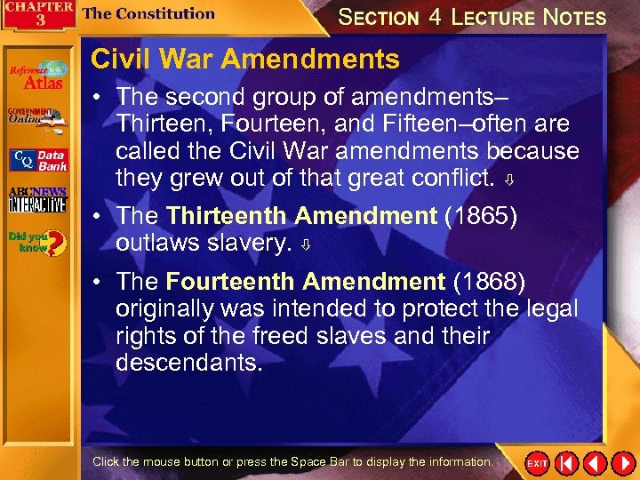 Civil War Amendments • The second group of amendments– Thirteen, Fourteen, and Fifteen–often are