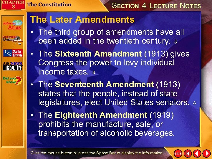 The Later Amendments • The third group of amendments have all been added in