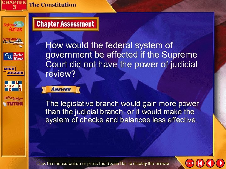 How would the federal system of government be affected if the Supreme Court did