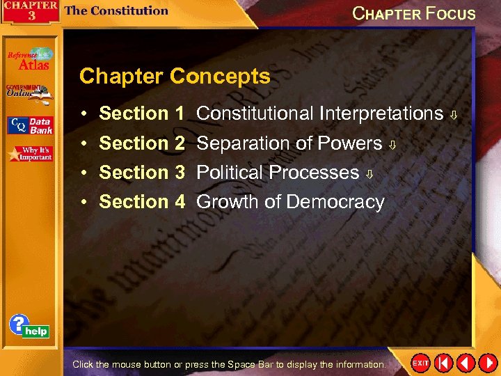 Chapter Concepts • • Section 1 Constitutional Interpretations Section 2 Separation of Powers Section