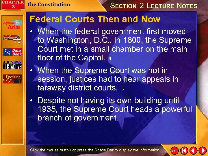 Federal Courts Then and Now • When the federal government first moved to Washington,