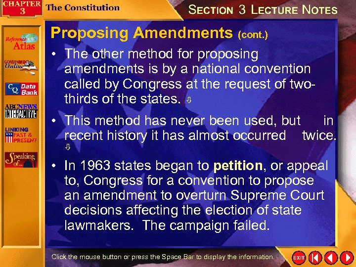 Proposing Amendments (cont. ) • The other method for proposing amendments is by a