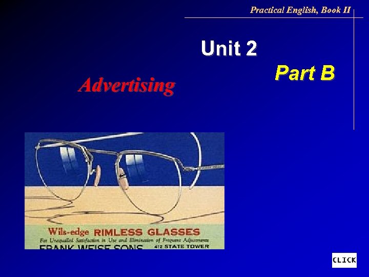 Practical English, Book II Unit 2 Advertising Part B 