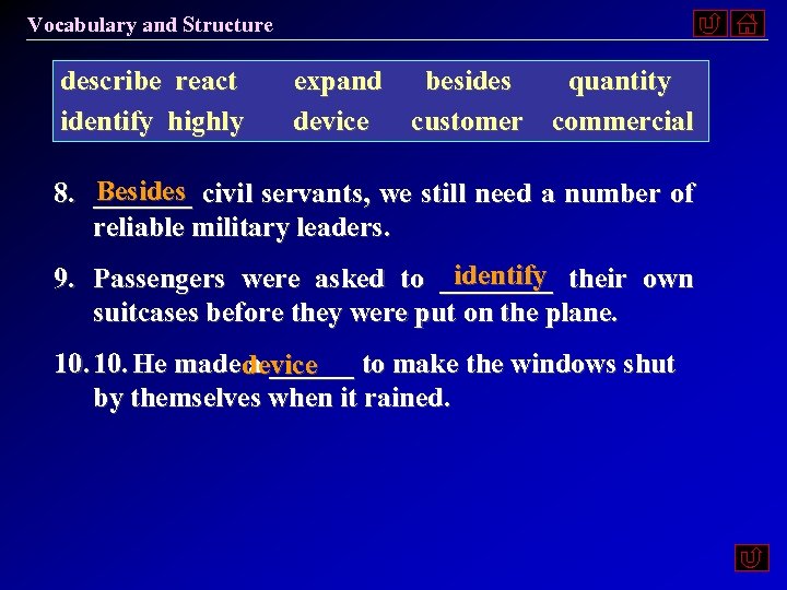 Vocabulary and Structure describe react expand besides quantity identify highly device customer commercial Besides