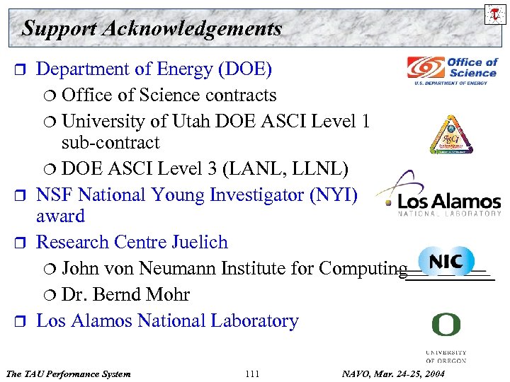 Support Acknowledgements r r Department of Energy (DOE) ¦ Office of Science contracts ¦