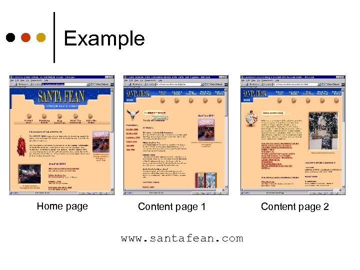 Example Home page Content page 1 www. santafean. com Content page 2 