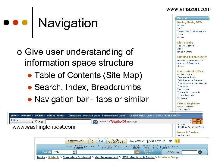 www. amazon. com Navigation ¢ Give user understanding of information space structure Table of
