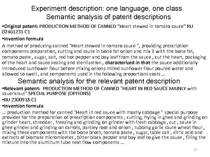 Experiment description: one language, one class. Semantic analysis of patent descriptions • Original patent:
