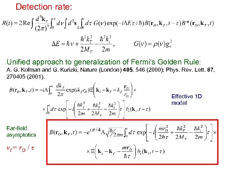 Detection rate: Unified approach to generalization of Fermi’s Golden Rule: A. G. Kofman and