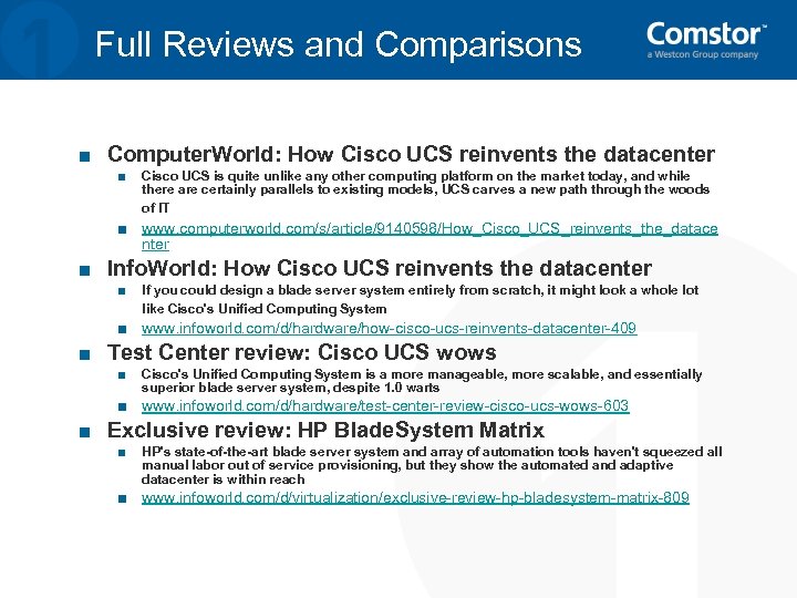 Full Reviews and Comparisons ■ Computer. World: How Cisco UCS reinvents the datacenter ■