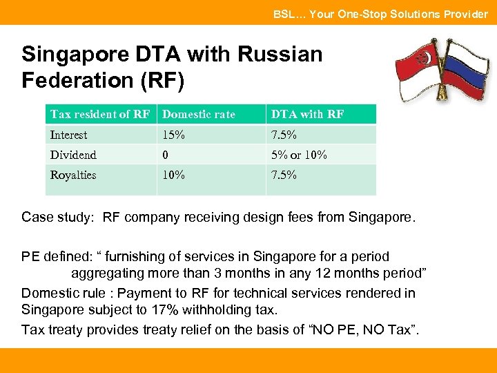 BSL… Your One-Stop Solutions Provider Singapore DTA with Russian Federation (RF) Tax resident of