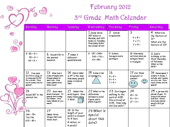 February 2012 3 rd Grade Math Calendar Sunday Monday Tuesday Wednesday Thursday 1 Jesse