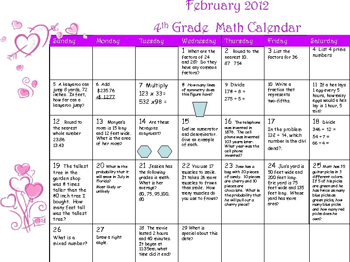 February 2012 4 th Grade Math Calendar Sunday Monday Tuesday Wednesday 1 What are