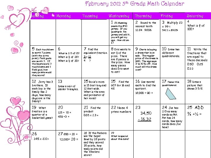 February 2012 5 th Grade Math Calendar Sunday Monday Tuesday Wednesday 1 Eli Manning