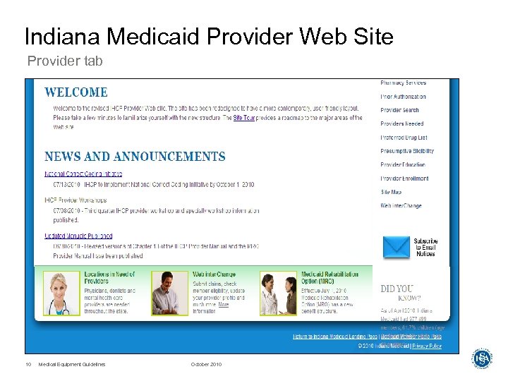 Indiana Medicaid Provider Web Site Provider tab 10 Medical Equipment Guidelines October 2010 