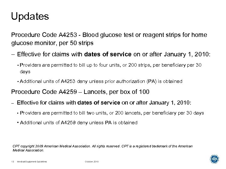 Updates Procedure Code A 4253 - Blood glucose test or reagent strips for home