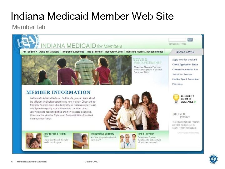 Indiana Medicaid Member Web Site Member tab 6 Medical Equipment Guidelines October 2010 