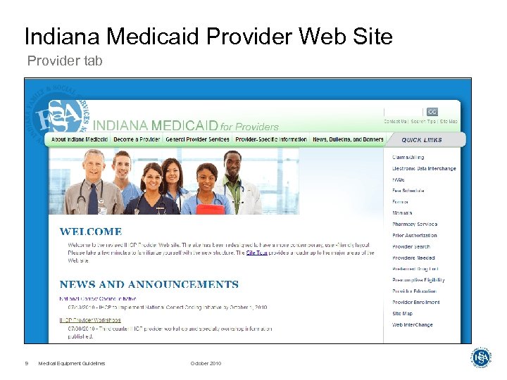 Indiana Medicaid Provider Web Site Provider tab 9 Medical Equipment Guidelines October 2010 
