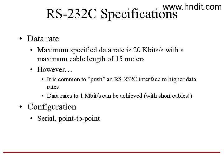 www. hndit. com RS-232 C Specifications • Data rate • Maximum specified data rate