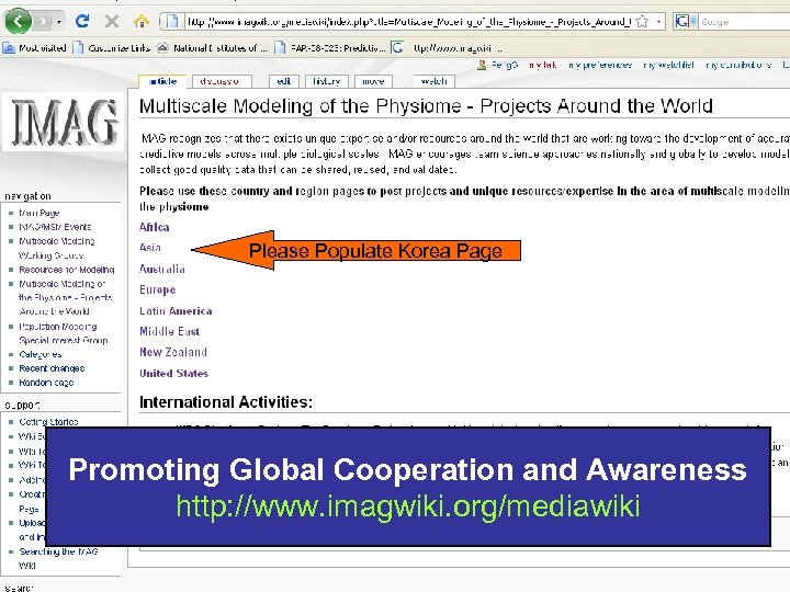 Please Populate Korea Page Promoting Global Cooperation and Awareness http: //www. imagwiki. org/mediawiki National
