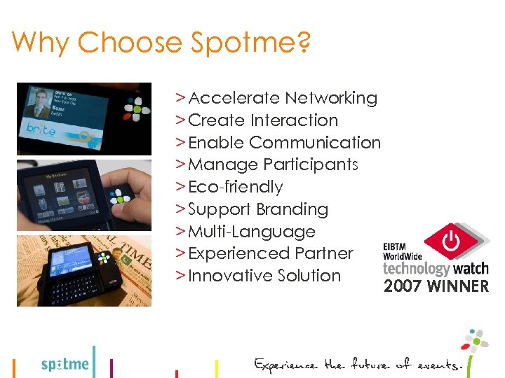 Why Choose Spotme? > Accelerate Networking > Create Interaction > Enable Communication > Manage