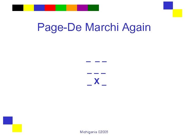 Page-De Marchi Again _ __ _X_ Michigania 02005 