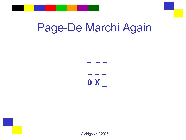 Page-De Marchi Again _ __ ___ 0 X_ Michigania 02005 
