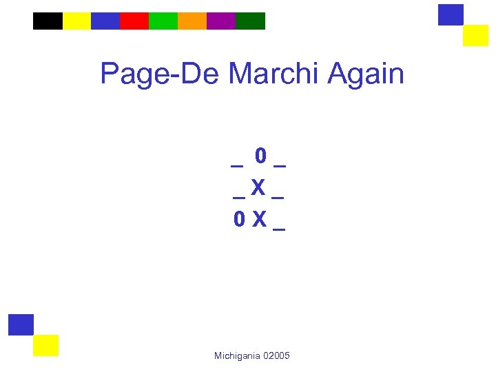 Page-De Marchi Again _ 0_ _X_ 0 X_ Michigania 02005 