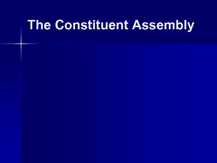 The Constituent Assembly 