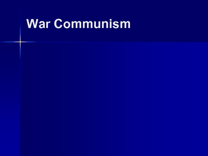 War Communism 