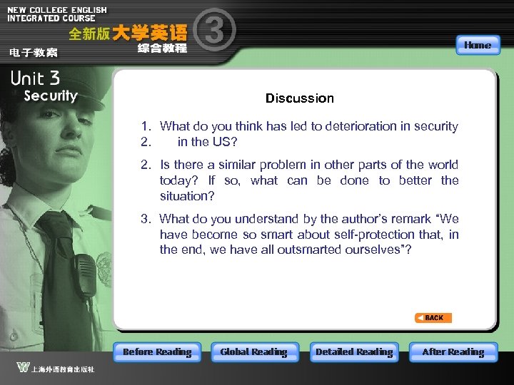 Discussion 1. What do you think has led to deterioration in security 2. in