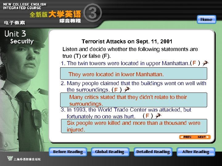 Terrorist Attacks on Sept. 11, 2001 Listen and decide whether the following statements are