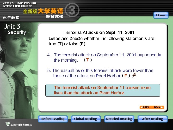 Terrorist Attacks on Sept. 11, 2001 Listen and decide whether the following statements are