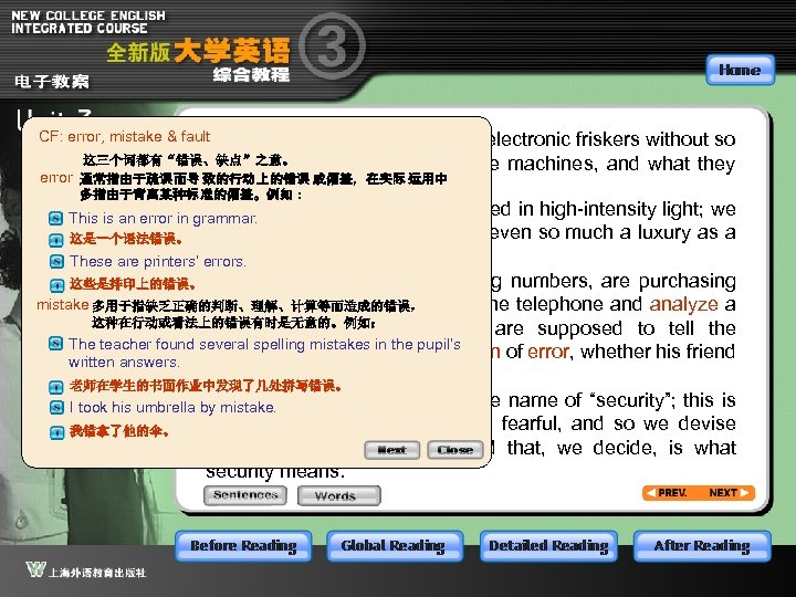 CF: error, mistake & fault We now pass through these electronic friskers without so