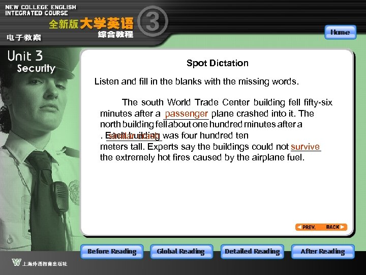 Spot Dictation Listen and fill in the blanks with the missing words. The south