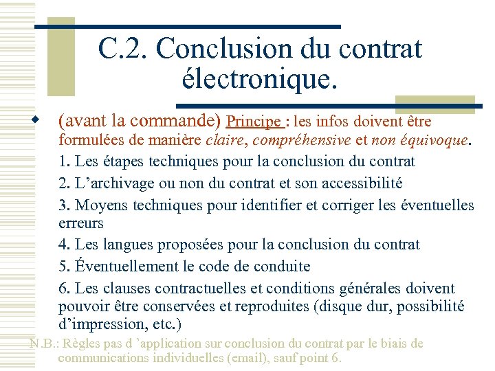 C. 2. Conclusion du contrat électronique. w (avant la commande) Principe : les infos