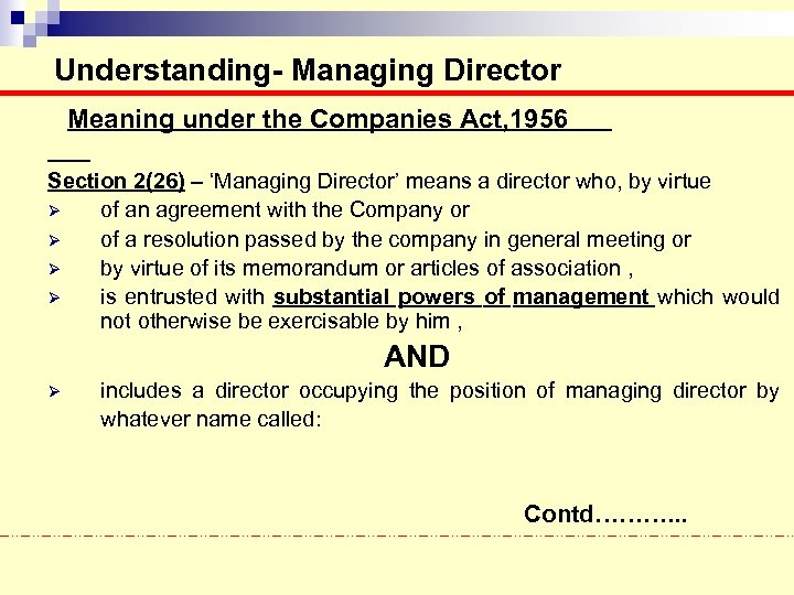 Understanding- Managing Director Meaning under the Companies Act, 1956 Section 2(26) – ‘Managing Director’