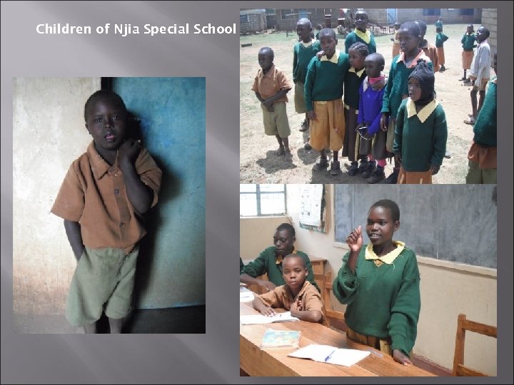 Children of Njia Special School 