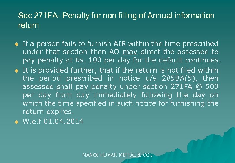 Sec 271 FA- Penalty for non filling of Annual information return u u u