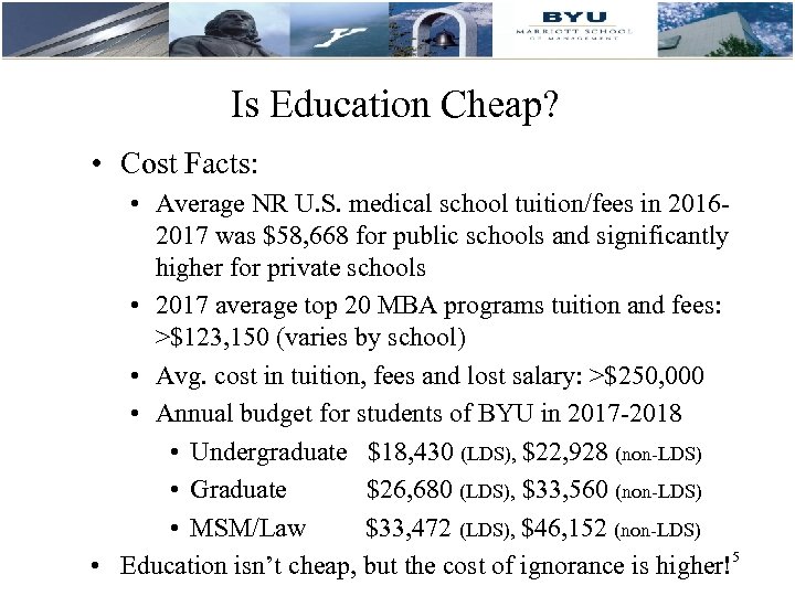 Is Education Cheap? • Cost Facts: • Average NR U. S. medical school tuition/fees