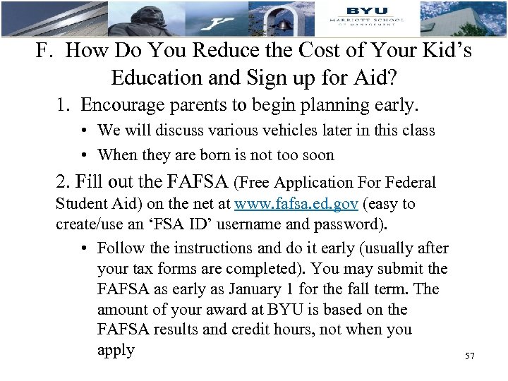 F. How Do You Reduce the Cost of Your Kid’s Education and Sign up