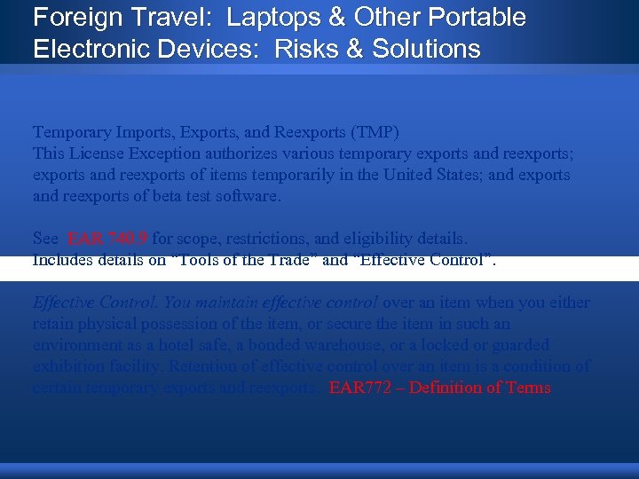 Foreign Travel: Laptops & Other Portable Electronic Devices: Risks & Solutions Temporary Imports, Exports,