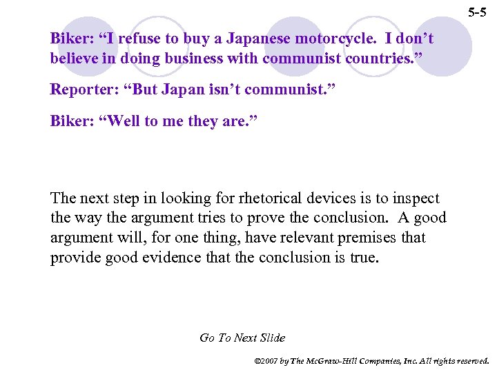 5 -5 Biker: “I refuse to buy a Japanese motorcycle. I don’t believe in