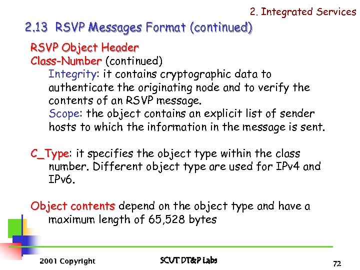 2. Integrated Services 2. 13 RSVP Messages Format (continued) RSVP Object Header Class-Number (continued)