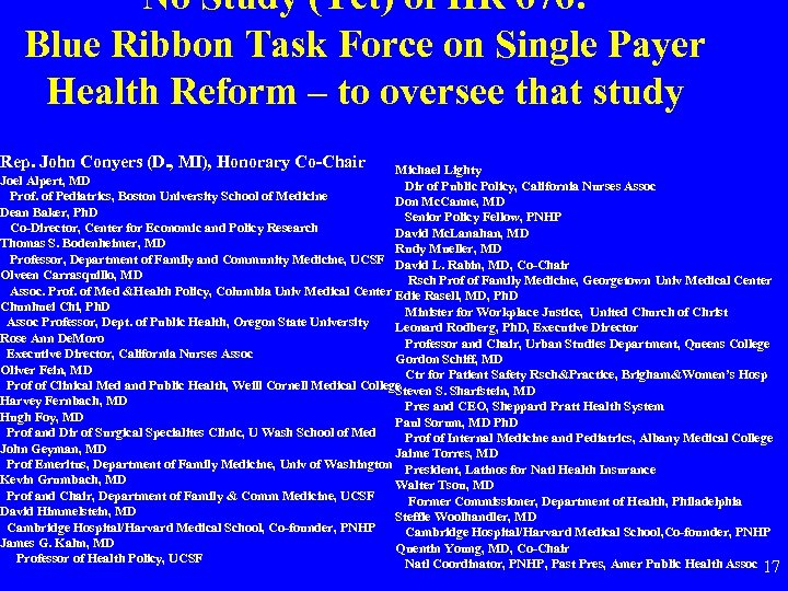 No Study (Yet) of HR 676! Blue Ribbon Task Force on Single Payer Blue