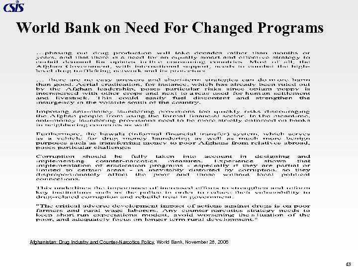 World Bank on Need For Changed Programs Afghanistan: Drug Industry and Counter-Narcotics Policy, World